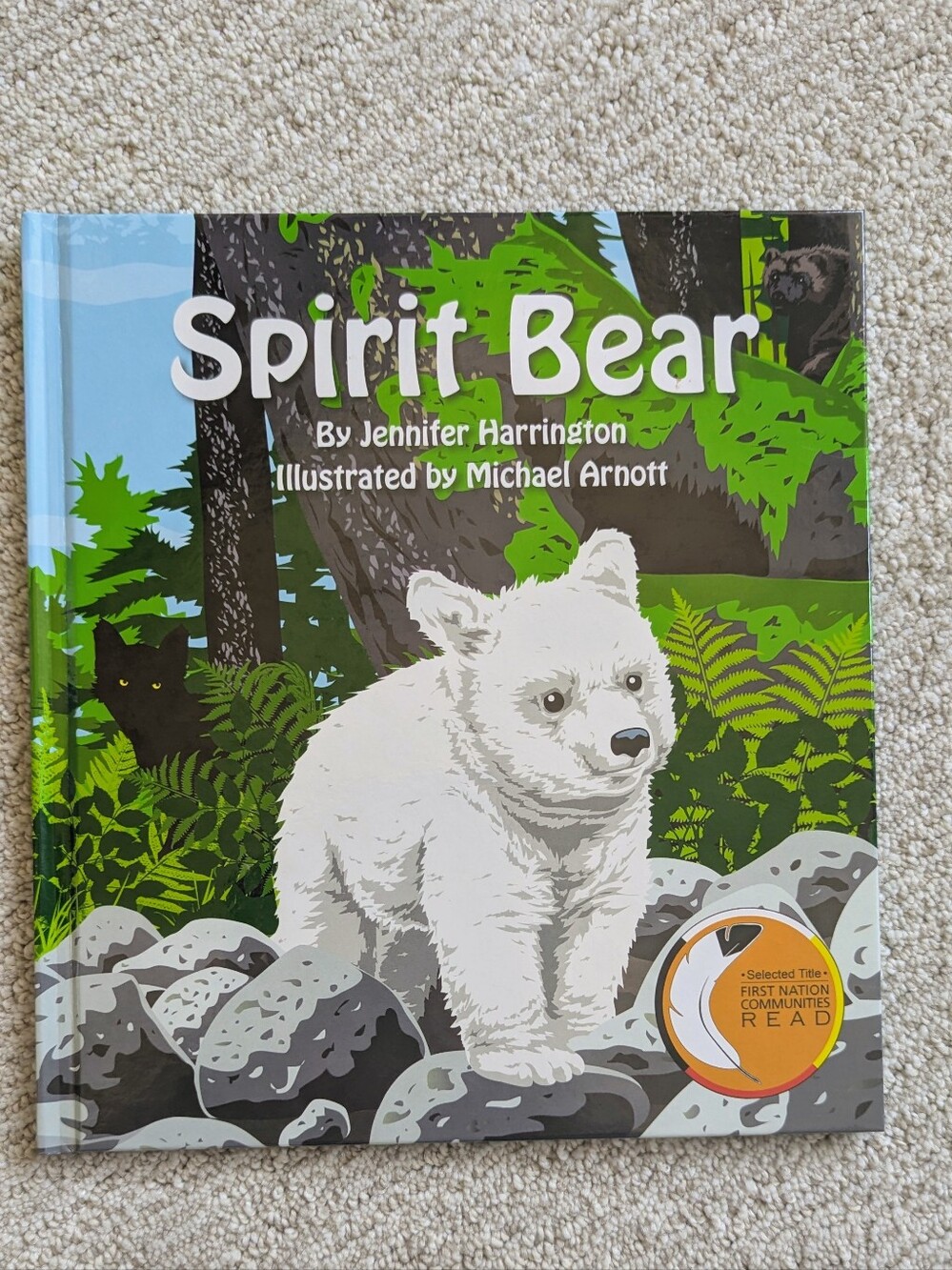 Spirit Bear Hardcover Children's Book Jennifer Harrington BC Wildlife